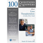 100 Questions & Answers about Liver Transplantation: A Lahey Clinic Guide: A Lahey Clinic Guide - Paperback