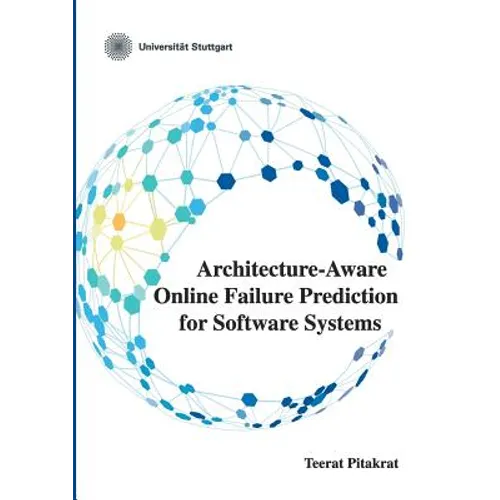 Architecture-Aware Online Failure Prediction for Software Systems - Paperback