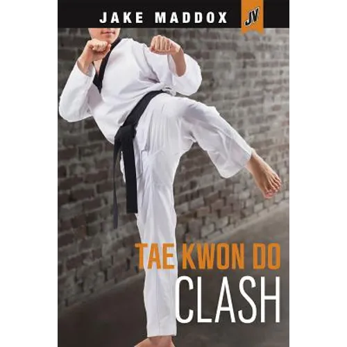 Tae Kwon Do Clash - Paperback