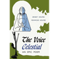 The Voice Celestial - Paperback