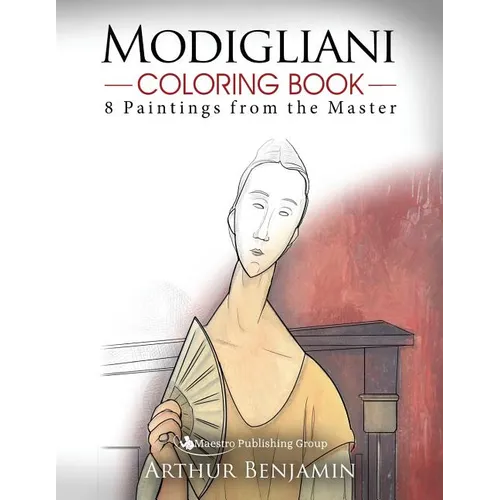 Modigliani Coloring Book: 8 Paintings from the Master - Paperback