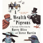 A Wealth of Pigeons: A Cartoon Collection - Hardcover