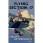 Flying Section 17 - Hardcover