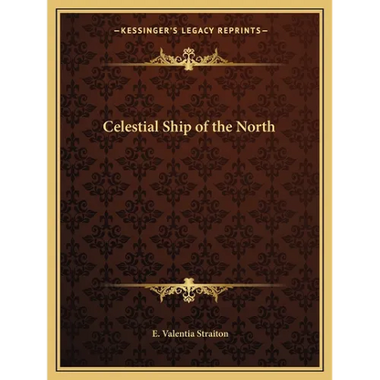 Celestial Ship of the North - Paperback