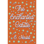 The Enchanted Castle - Paperback