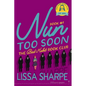 Nun Too Soon - Paperback