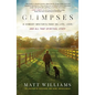 Glimpses: A Comedy Writer's Take on Life, Love, and All That Spiritual Stuff - Hardcover