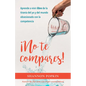 ¡No Te Compares!: Aprende a Vivir Libre de la Tiranía del Yo Y del Mundo Obsesionado Con La Competencia - Paperback