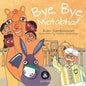 Bye, Bye, Motabhai! - Paperback