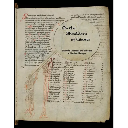 On the Shoulders of Giants: Scientific Locations and Scholars in Medieval Europe - Paperback