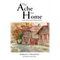 The Ache for Home: Stories and Sermons of Family and Place - Hardcover