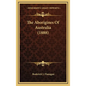 The Aborigines Of Australia (1888) - Hardcover