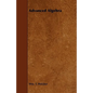 Advanced Algebra - Paperback