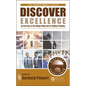 Discover Excellence: An Overview of the Shingo Model and Its Guiding Principles - Hardcover