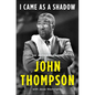 I Came as a Shadow: An Autobiography - Hardcover
