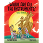 Where Are All The Instruments? West Africa - Paperback
