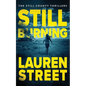 Still Burning - Paperback