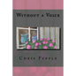Without a Voice - Paperback