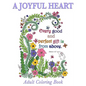 Christian Coloring Book: A Joyful Heart: Inspirational Quotes from the Bible - Paperback