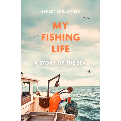 My Fishing Life - Hardcover