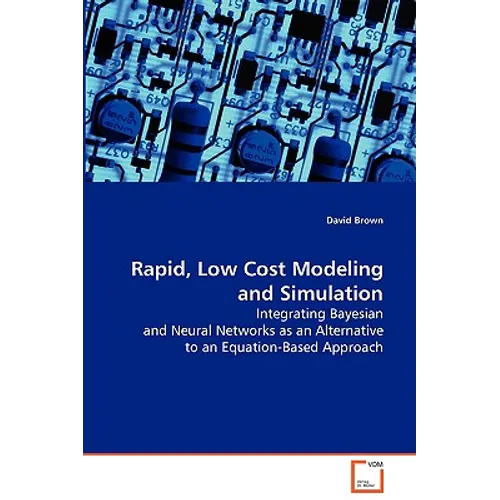 Rapid, Low Cost Modeling and Simulation - Paperback