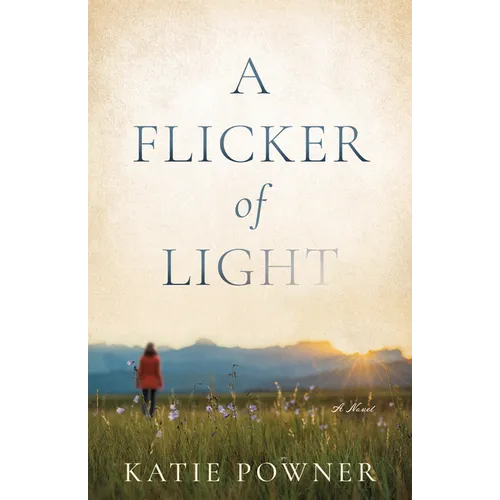 A Flicker of Light - Hardcover