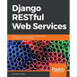Django RESTFul Web Services - Paperback