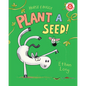 Horse & Buggy Plant a Seed! - Hardcover