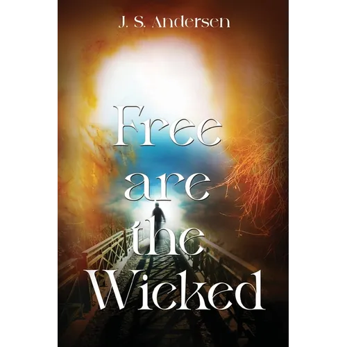 Free are the Wicked - Paperback