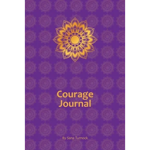 Courage Journal - Paperback