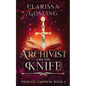 The Archivist and the Knife - Paperback