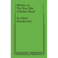 Marian, or the True Tale of Robin Hood - Paperback
