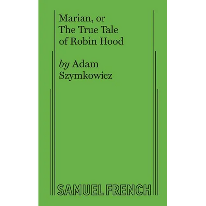 Marian, or the True Tale of Robin Hood - Paperback