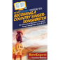 HowExpert Guide to Becoming a Country Singer-Songwriter - Hardcover