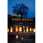 Servants of the Third Watch - Paperback