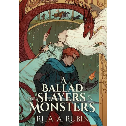 A Ballad for Slayers & Monsters - Hardcover
