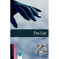 Oxford Bookworms Library: Starter Level: The Cat: Oxford Bookworms Library: Starter Level: The Cat - Paperback