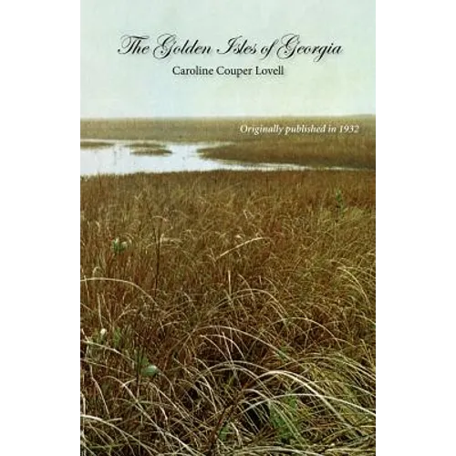 The Golden Isles of Georgia - Paperback