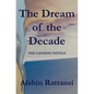 The Dream of the Decade: A Quartet - Paperback