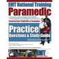 EMT National Training Paramedic Practice Questions & Study Guide - Paperback