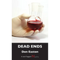Dead Ends - Paperback