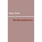 The International Jew - Hardcover