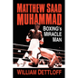 Matthew Saad Muhammad: Boxing's Miracle Man - Paperback
