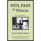 Pots, Pans & Peace--The Legacy of Margaret Corey - Paperback