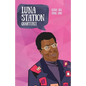Luna Station Quarterly Issue 022 - Paperback