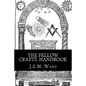 The Fellow Crafts Handbook - Paperback