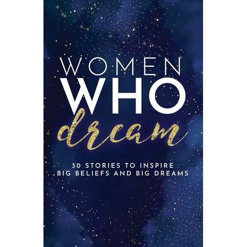 Women Who Dream - Paperback