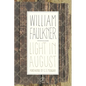 Light in August - Hardcover
