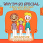 Why I'm So Special: A Book About Surrogacy With Two Daddies - Paperback
