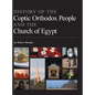 History of the Coptic Orthodox People and the Church of Egypt - Hardcover